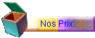 Nos Prix